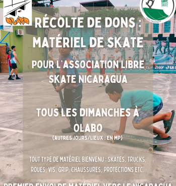 Récolte de dons pour l’association Libre skate Nicaragua.